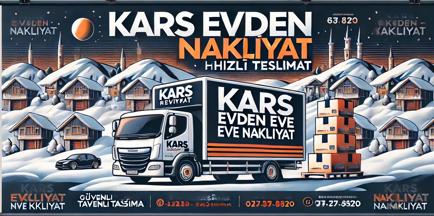 Kars Evden Eve Nakliyat